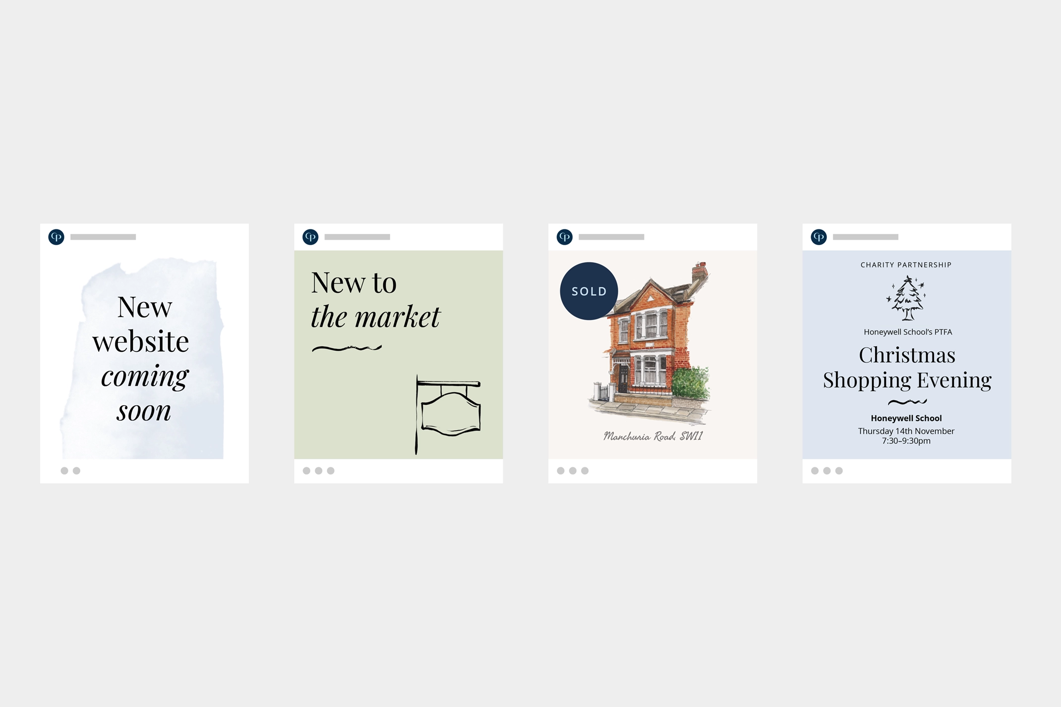 Four Chelwood Partners Instagram post mockups against a light grey background. The mockups feature a white frame with a blue circle at the top and three grey dots at the bottom, simulating the Instagram post interface. The first mockup has a light grey background with a blue watercolour-style splotch and the text 'New website coming soon'. The second mockup has a light green background with the text 'New to the market' and a black line-art illustration of a hanging sign. The third mockup features a watercolour-style illustration of a property with a 'SOLD' circle and the text 'Manchuria Road SW11'. The fourth mockup has a light blue background with a line-art illustration of a Christmas tree and the text 'Christmas Shopping Evening' and 'Honeywell School Thursday 1th November 7.30-9.30pm'. These mockups showcase the Chelwood Partners Instagram templates, highlighting the variety of designs and content used to promote their services and community involvement.