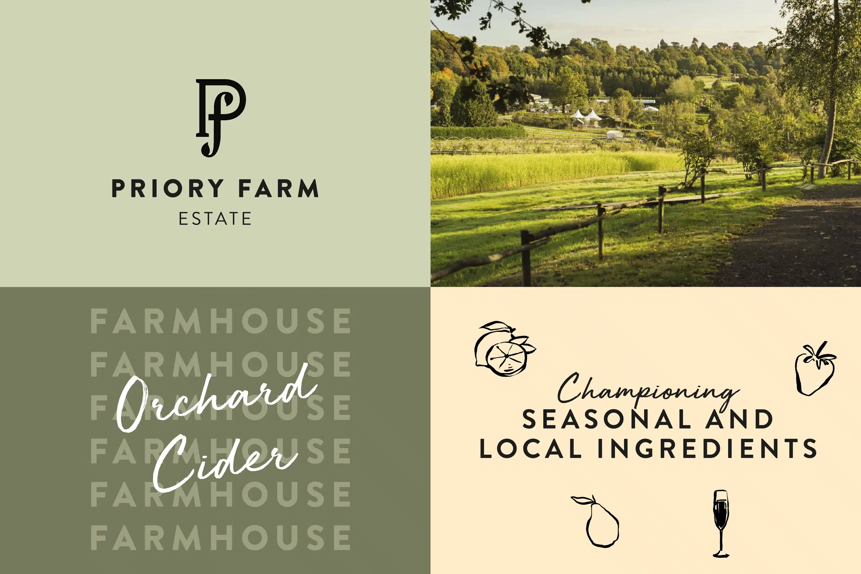 Collage of four images representing the Priory Farm Estate brand. Top left: The Priory Farm 'P f' logo and 'PRIORY FARM ESTATE' text on a light green background. Top right: A scenic landscape view of the estate with a path, fence, and trees. Bottom left: The word 'FARMHOUSE' repeated in a light grey font with 'Orchard Cider' in a script font overlaying it. Bottom right: The text 'Championing SEASONAL AND LOCAL INGREDIENTS' in a script font, accompanied by black line-art icons of a lemon slice, strawberry, pear, and champagne flute. This collage illustrates the visual elements of the Priory Farm Estate brand expansion work,